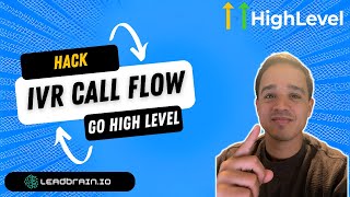 Hacking IVR Triggers in Go High Level for Efficient Call Flow Routing