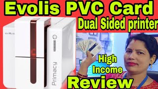 Evolis Primacy PVC Id Card Printer Review || High Income 🤩