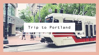 [Vlog 旅遊] 波特蘭兩天一日遊記｜Trip to Portland :)