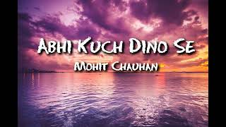 Abhi Kuch Dino Se | Dil Toh Baccha Hai Ji |  Mohit Chauhan | Pritam | Musical Tunnel