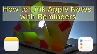 How to Link Apple Notes with Reminders and Automate for Tasks - including Forever Notes