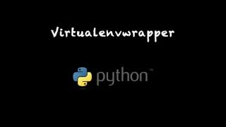 How to use virtualenvwrapper - python