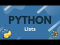 Python Tutorial Ep. 7 - Lists