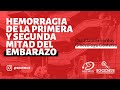 Hemorragia de la primera y segunda mitad del embarazo