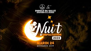 Nuit d'Impactation du 24-12-2024 | ESPRIT VIENT DES QUATRE VENTS, SOUFFLE SUR 2025