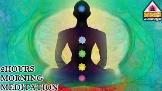 MORNING MEDITATION || 2 HOURS || V M C MALAYALAM ||