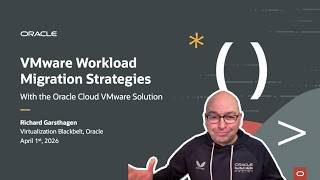 Developer Coaching - VMware Workload Migration Strategies with Oracle Cloud VMware Solution