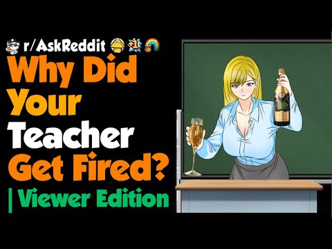 Why Did Your Teacher Get Fired ? | Viewer Edition - YouTube