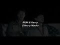 Chino & Nacho - Se Apago La Llama ft RKM & Ken Y - Letra
