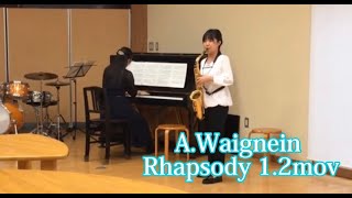 【イヤホン推奨】A.Waignein Rhapsody 1.2mov（高2）