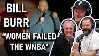 Women failed the WNBA - Bill Burr REACTION | OFFICE BLOKES REACT!!