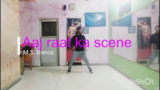 Aaj Raat Ka Scene Banale - Badshah | Jazbaa | M.S. Dancer