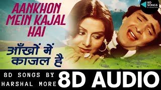 Aankhon Mein Kajal Hai {8D SONG} - Doosara Aadmi | Rishi Kapoor & Kishore Kumar