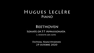 Beethoven. Sonate op.57 Appassionata M2 (2nd part) Live. Hugues Leclère, piano.