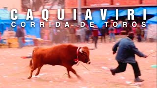 Corrida de toros | CAQUIAVIRI | 18 de Enero 2023