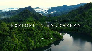 BANDARBAN || 4K drone view || BEAUTIFUL BANGLADESH