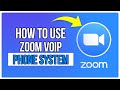 How To Use Zoom VoIP Phone System | Zoom Cloud Phone Tutorial (2026)