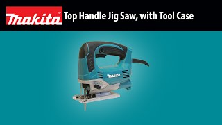 MAKITA Top Handle Jig Saw (JV0600K)