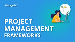 Project Management Framework | PMP® Training Videos | Project Management Tutorial | Simplilearn