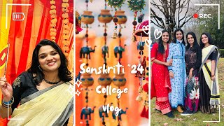 Sanskriti’24- Cultural Event at my College💃🏻