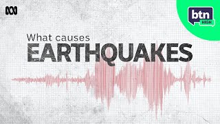 The Science Behind Earthquakes Explained - BTN High
