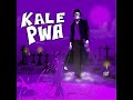 KALE PWA (T-ANSYTO) (EXPLICIT LYRICS)