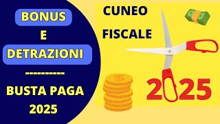 CUNEO FISCALE 2025: Più soldi in busta paga? Ecco cosa cambia davvero