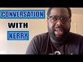 Conversation with Kerry 2 Smooth [R&B Guitar] - June 6, 2020