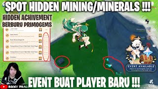 HIDDEN Spot Mining, Hidden/Berburu Achivement & Event Baru Untuk Player BARU !! Genshin Impact