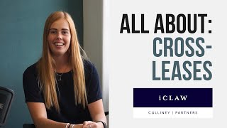 All About: Cross-Leases | iCLAW Culliney Partners