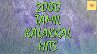 Hits of 2000 - Tamil Songs - Audio JukeBOX (VOL II)