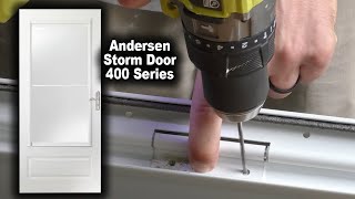 Andersen Storm Door 400 Series | Unboxing and Assembly | The Fixer Clips