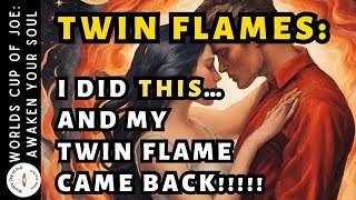 Twin Flames HUGE SHIFTS 🔥THIS Made My Twin Flame Came Back!!! 🤯💞