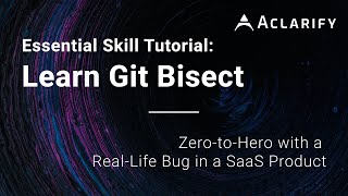 🧑🎓 Tutorial: Git Bisect | From Zero-to-Hero