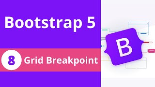 Bootstrap 5 Crash Course Tutorial #8 - Grid Breakpoint