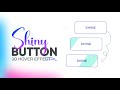 Shiny Button Hover Effect With 3D Animation With Html & CSS only | CSS Tutorials