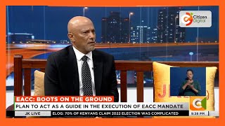 | JKLIVE | EACC CEO Twalib Mbarak explains steps followed when probing corruption cases