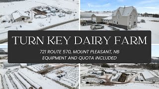 Turn Key New Brunswick Dairy Farm with Quota and Equipment