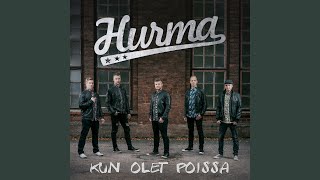 Kun olet poissa