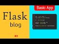 Python Flask Tutorial #1: Installing and Basic Flask App | Flask crash course for beginners