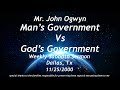 John Ogwyn Man's Government vs God's Government