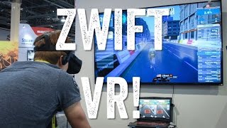 Zwift in VR! An early look
