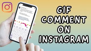 How to Comment GIFs On INSTAGRAM - NEW FEATURE