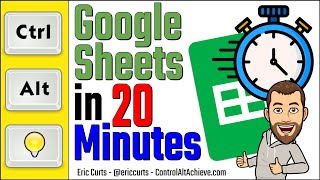 Google Sheets in 20 Minutes