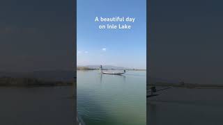 A beautiful day on Inle Lake