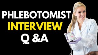 Top 25 Phlebotomist Interview Questions and Answers for 2026