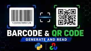 Barcode & QR Code Generator + Scanner using Python | OpenCV & Pyzbar Tutorial