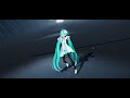 【mmd】yyb式初音ミクでch4nge 【4k】【60fps】 ch4nge in yyb style hatsune miku　【4k】【60fps】