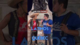 Latinos en Québec #canadian