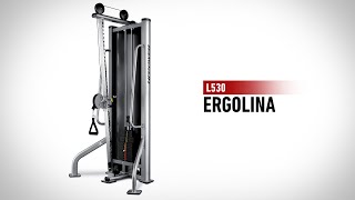 L530 - Ergolina | BH Commercial Strength